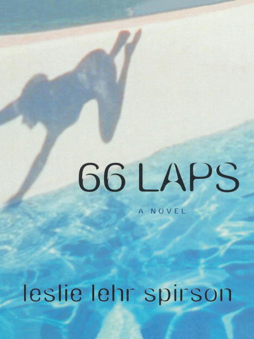 Title details for 66 Laps by Leslie Lehr Spirson - Available